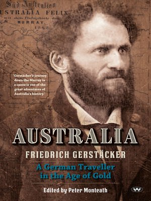 cover image of Australia: a German traveller in the age of gold